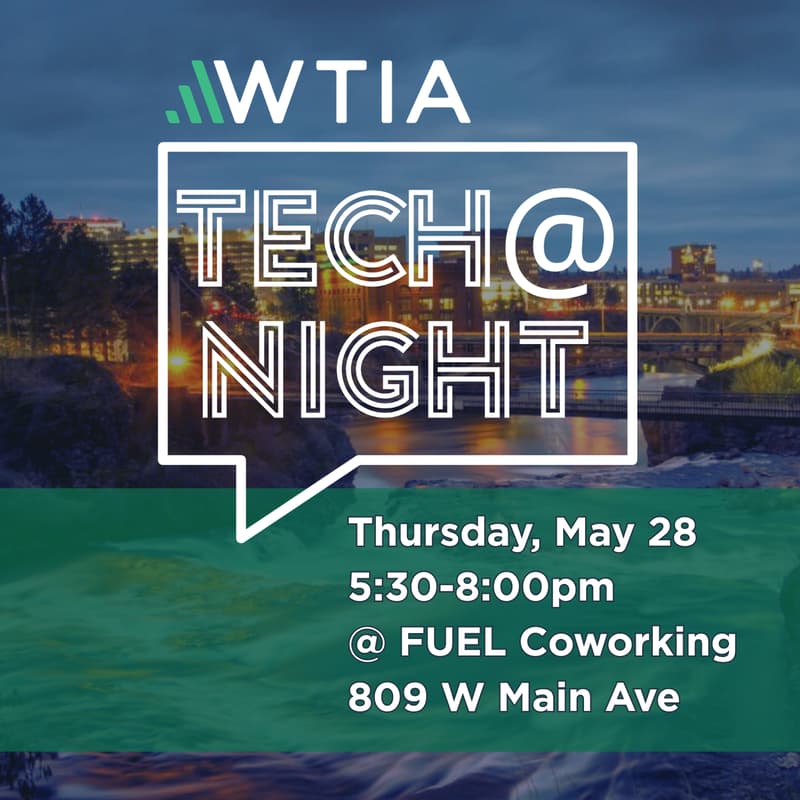 Cover Image for *** WTIA Tech@Night Spokane ***
