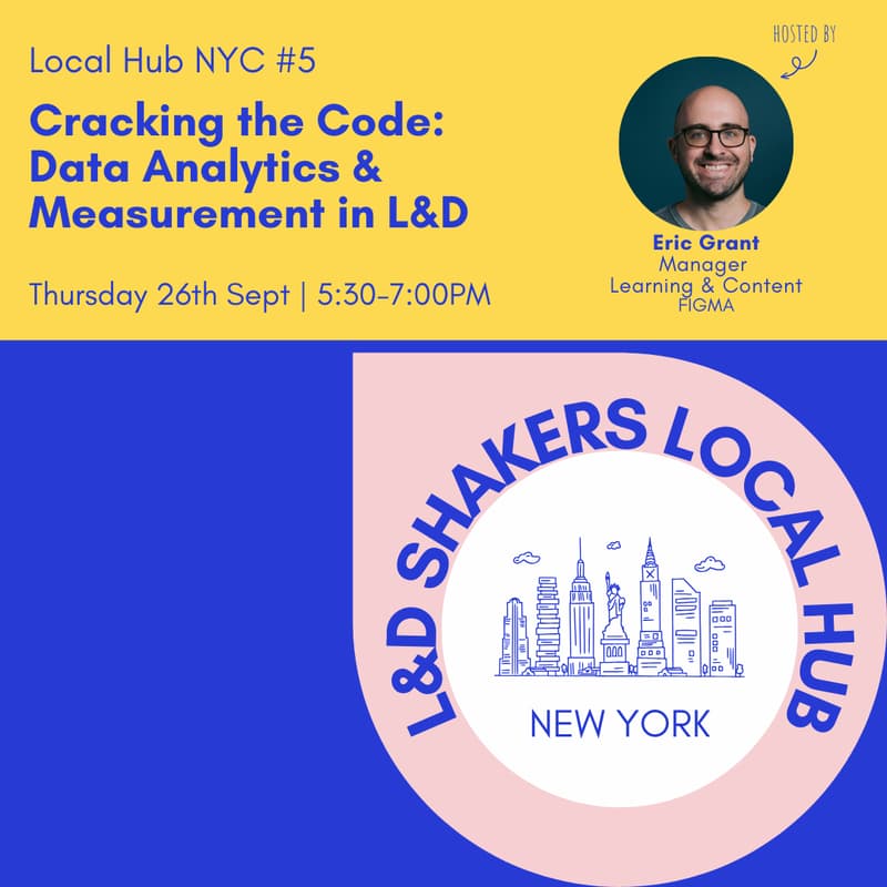 Cover Image for NYC Meetup #5 Cracking the Code: Data Analytics & Measurement in L&D