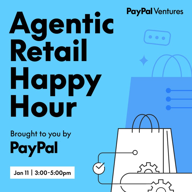 Cover Image for Agentic Retail Happy Hour - brought to you by PayPal