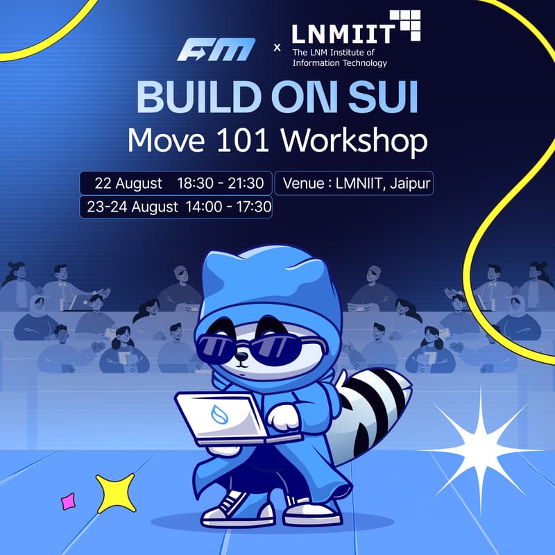 Cover Image for Build on Sui: Move 101 LNMIIT Day 2