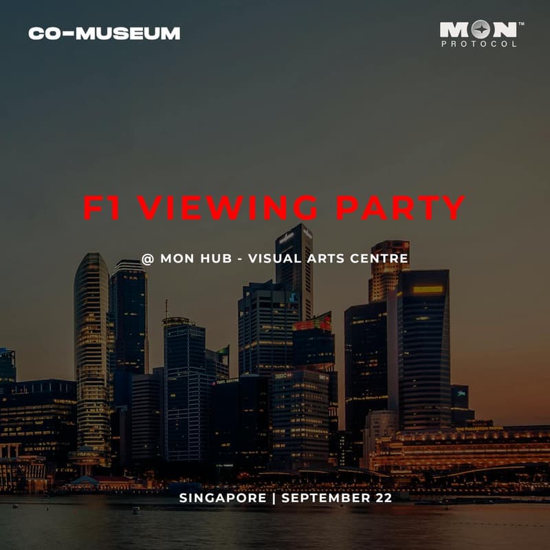 Cover Image for 22th Sept - F1 Watch Party with Co-Museum and MON Protocol