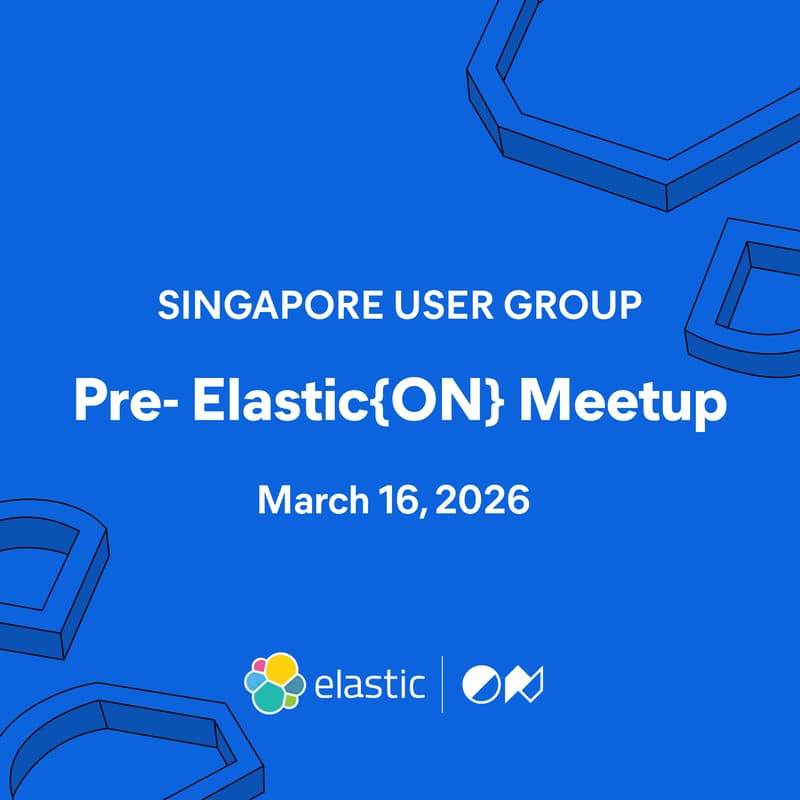 Cover Image for Pre-ElasticON Meetup - Singapore!