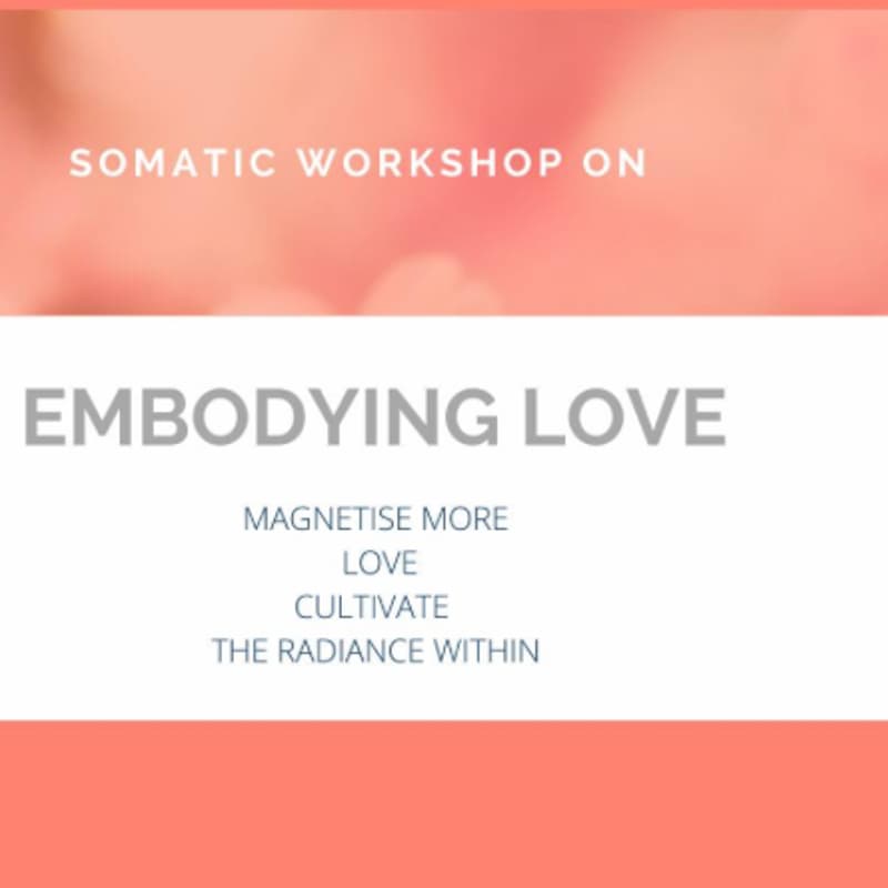 Cover Image for Retreat into Love – a Valentine’s Day Somatic Workshop to magnetise more love and cultivate radiance