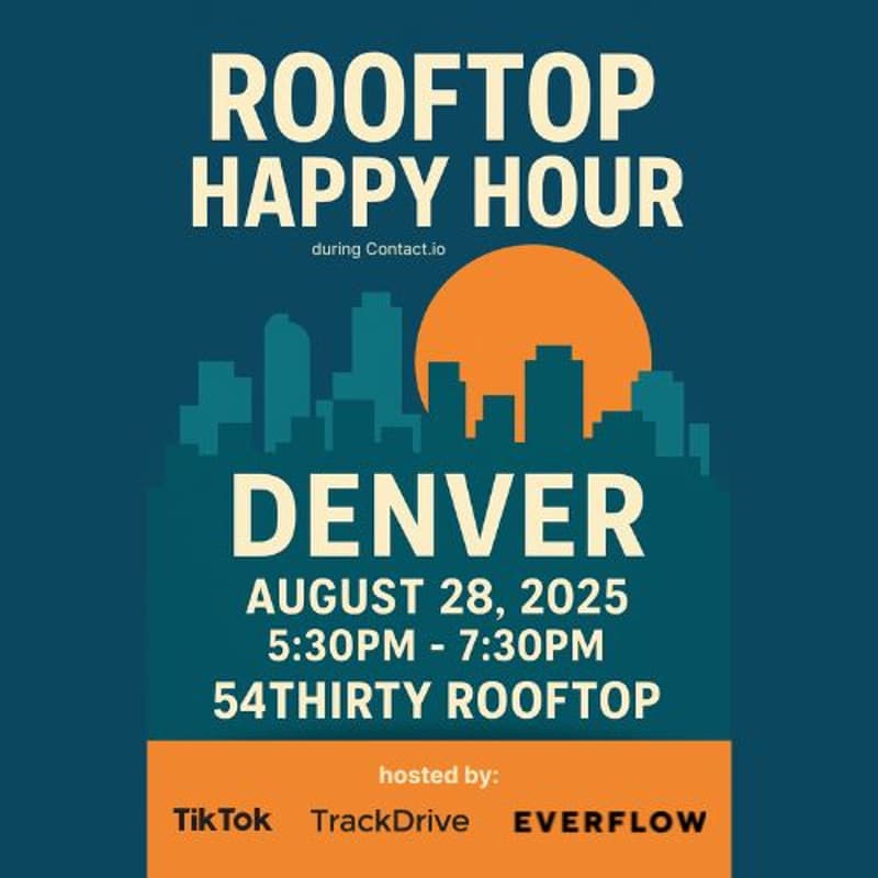 Cover Image for TikTok x TrackDrive x Everflow Rooftop Cocktail Hour