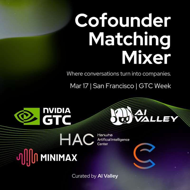 Cover Image for AI Valley GTC Cofounder Mixer