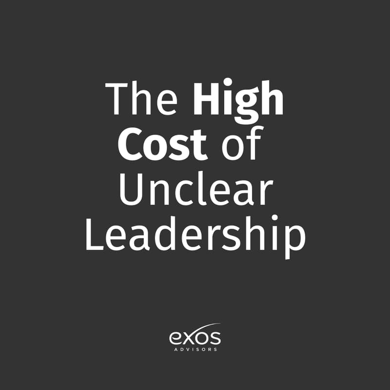 Cover Image for The High Cost of Unclear Leadership