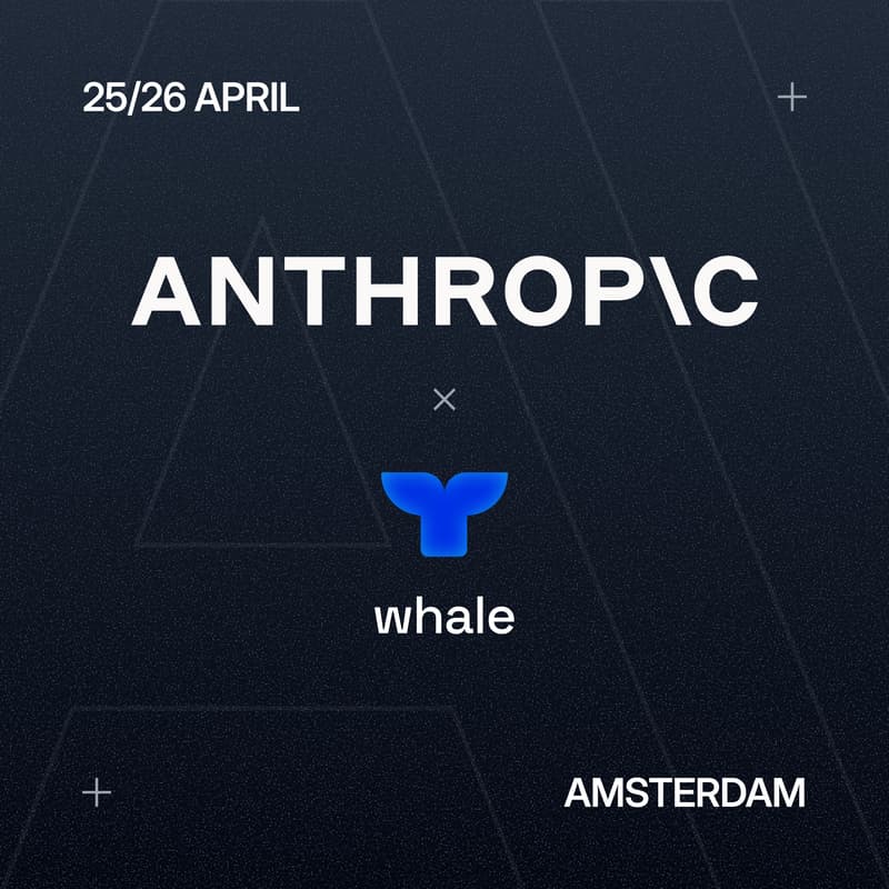 Cover Image for Whale x Anthropic: Claude Code Hackaton - Amsterdam