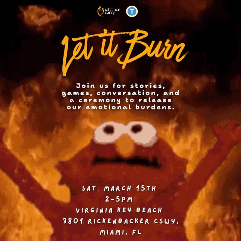 Cover Image for Let it Burn: Stories, sharing, & bonfire release