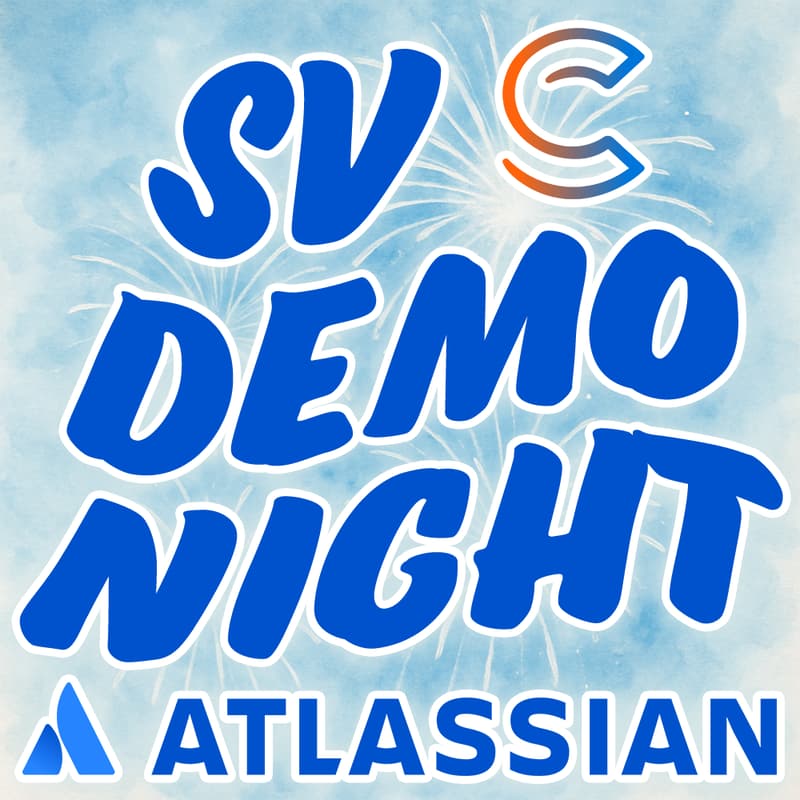 Cover Image for Silicon Valley Demo Night 🚀 (w. The AI Collective & Atlassian)