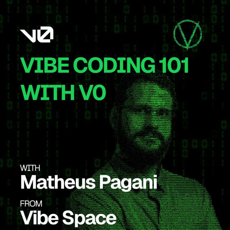 Cover Image for Vibe Coding 101 with V0