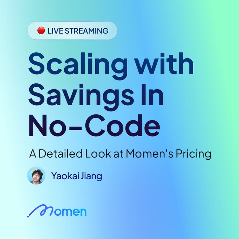 Cover Image for Scaling with Savings: A Detailed Look at Momen's Pricing