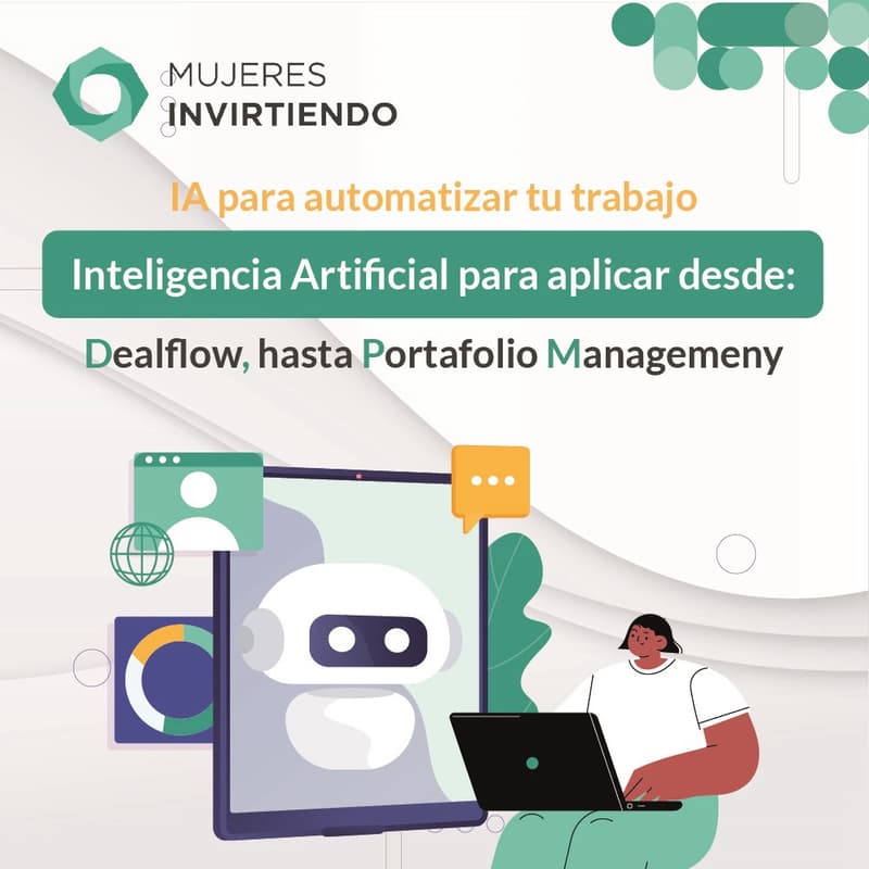 Cover Image for Automatiza Inteligentemente: AI para Mujeres Invirtiendo patrocinado por Impact Ventures PSM
