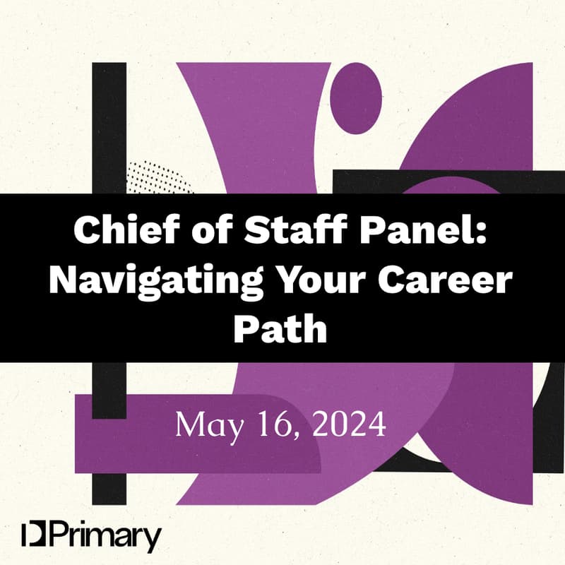 Chief of Staff Panel: Navigating Your Career Path · Luma