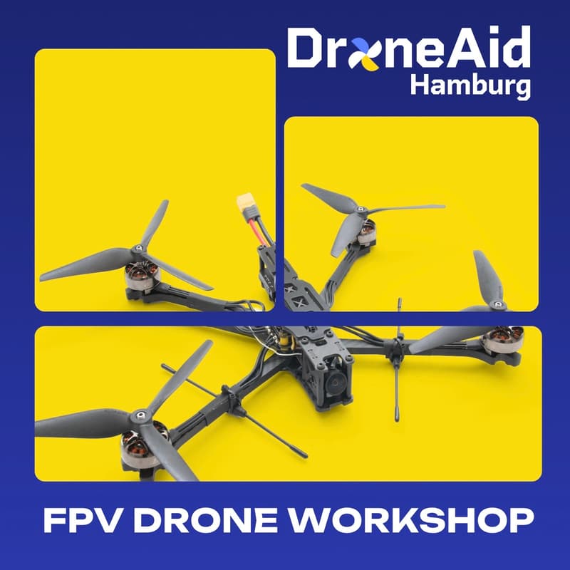 Cover Image for DroneAid Hamburg Workshop #2 - Build Your Own FPV Drone