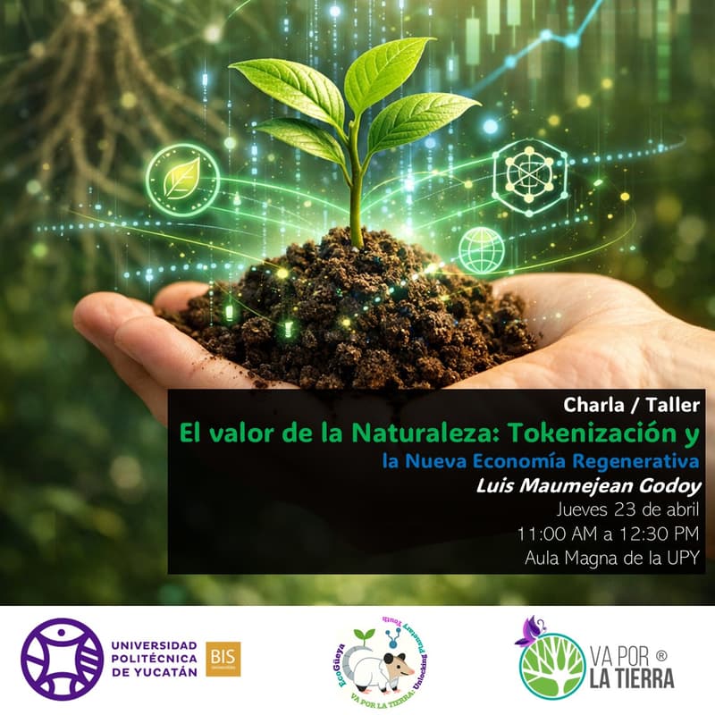 Cover Image for El Valor de la Naturaleza: Tokenización y la Nueva Economía Regenerativa