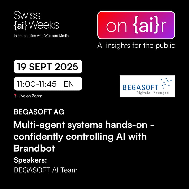 Cover Image for on {ai}r | Multi-agent systems hands-on - confidently controlling AI with Brandbot | BEGASOFT
