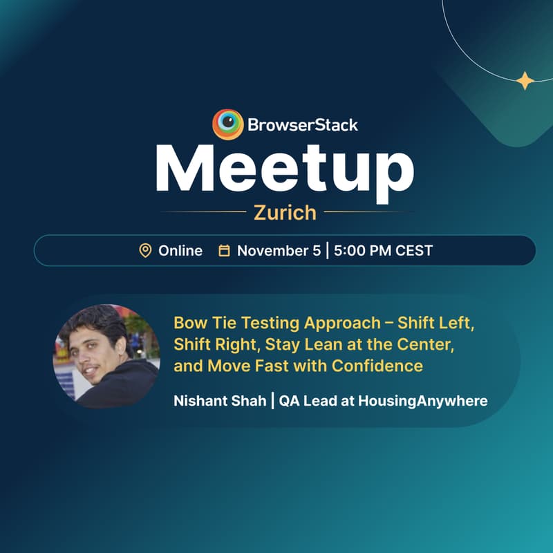 Cover Image for BrowserStack Zurich Online Meetup - November