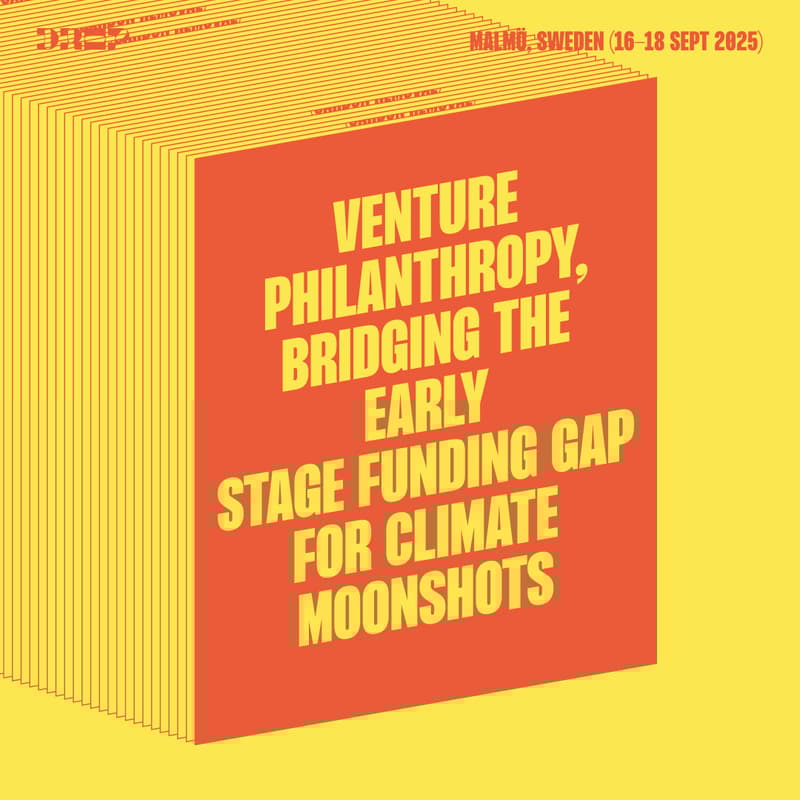 Cover Image for Venture Philanthropy, bridging the early stage funding gap for climate moonshots