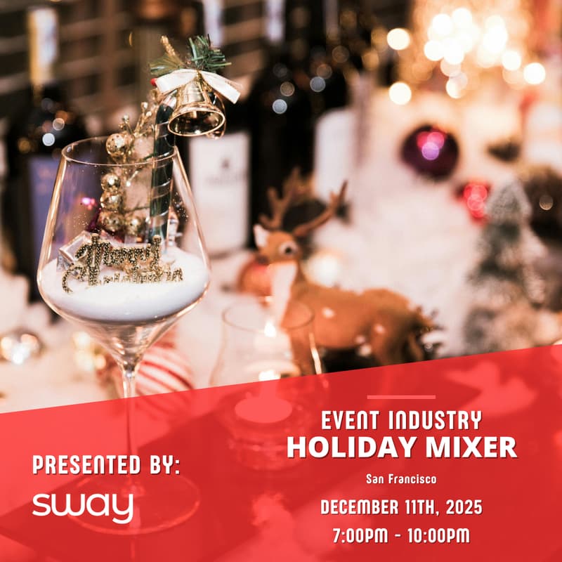 Cover Image for Sway Holiday Mixer 2025: The Holiday Event for Events People