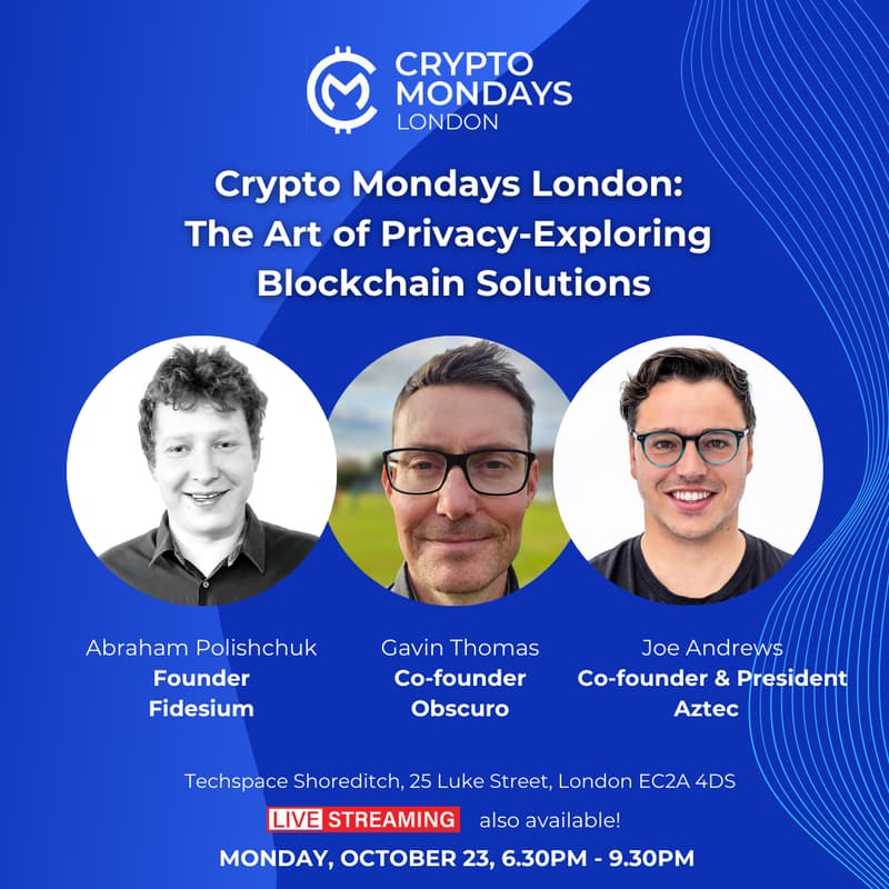 Cover Image for CryptoMondays London: The Art of Privacy - Exploring Blockchain Solutions