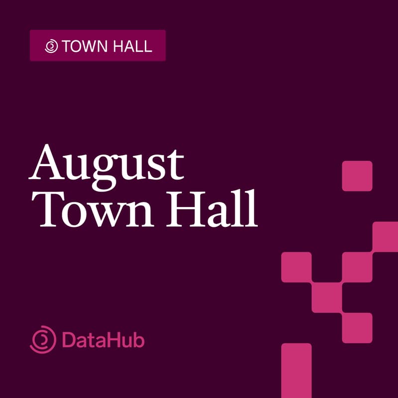 Cover Image for DataHub August Town Hall