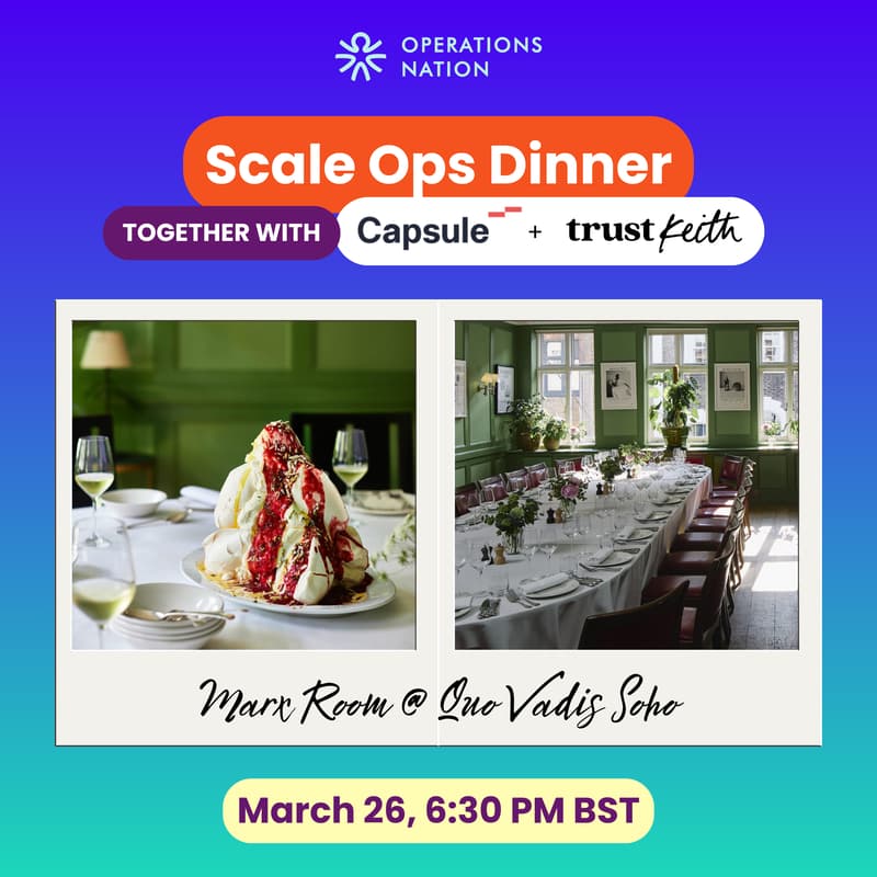 Cover Image for Scale Ops Dinner with Capsule & Trust Keith