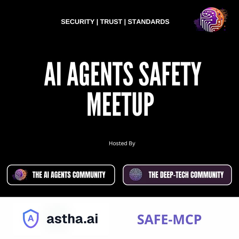 Cover Image for AI Agents/MCP Safety meetup