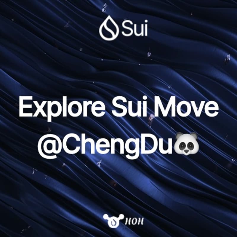 Explore Sui Move@CUIT 的封面图片