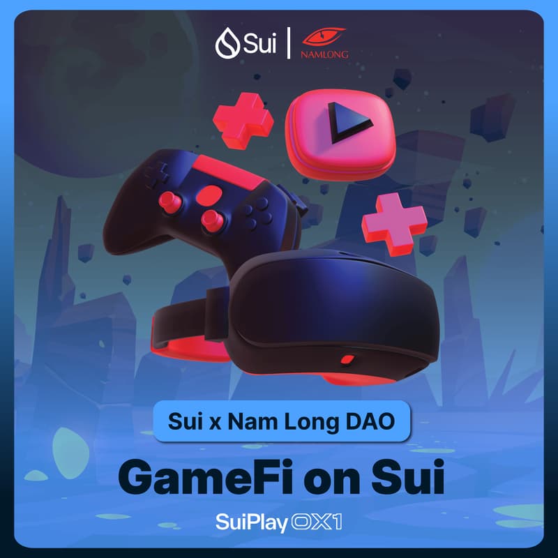 Cover Image for Sui x Nam Long DAO: GameFi on Sui