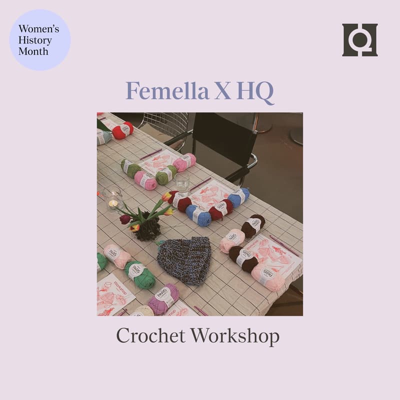 Cover Image for HQ x Femella: Crochet Workshop