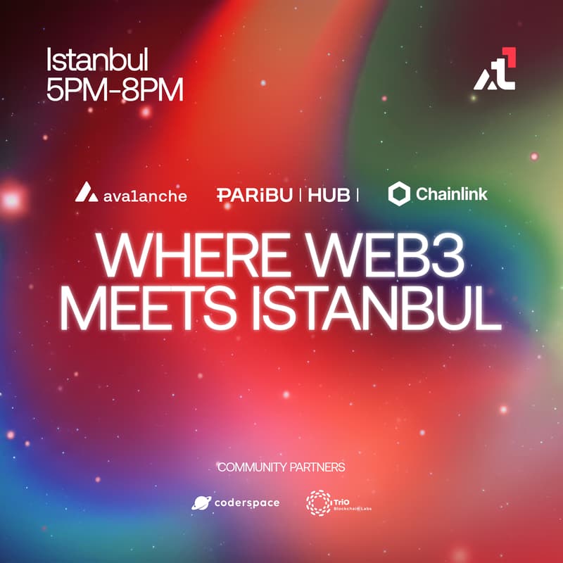 Cover Image for Where Web3 Meets Istanbul | Avalanche & Paribu & Chainlink