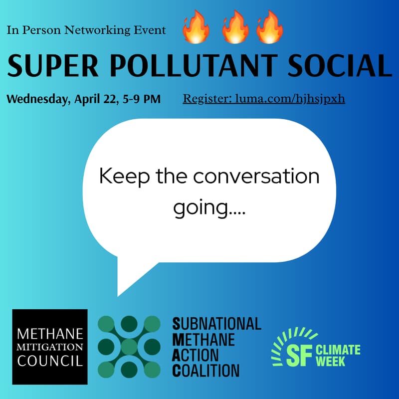Cover Image for Super Pollutant Social, hosted by the Methane Mitigation Council