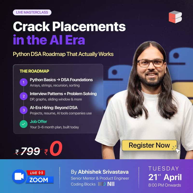 Cover Image for Crack Placements in the AI Era: Python DSA Roadmap That Actually Works | ft. Abhishek Srivastava (IIIT Delhi, NII Japan)