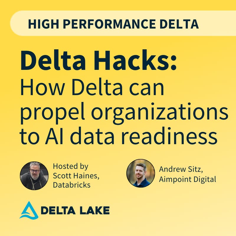 Cover Image for Delta Hacks: How Delta can propel organizations to AI data readiness