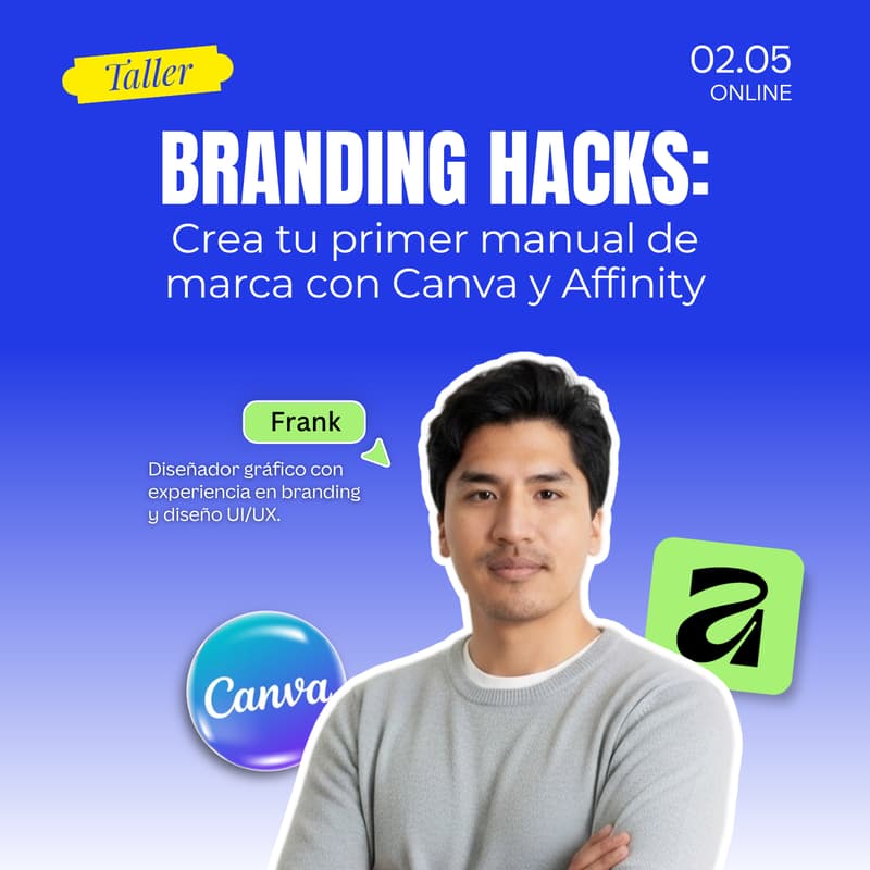 Cover Image for Branding Hacks: Crea tu primer manual de marca con Canva y Affinity.