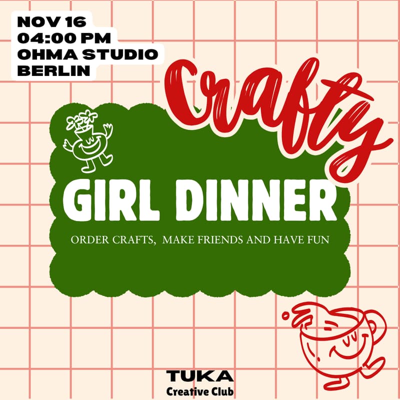 Cover Image for Crafty Girl Dinner: Order crafts, make friends and have fun
