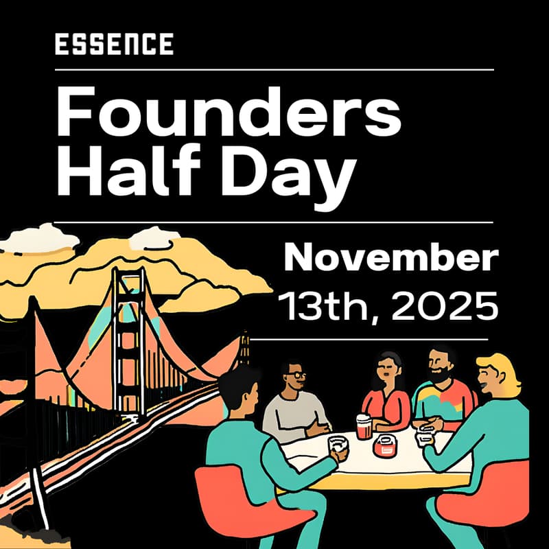 Cover Image for Essence Founders Summit | San Francisco