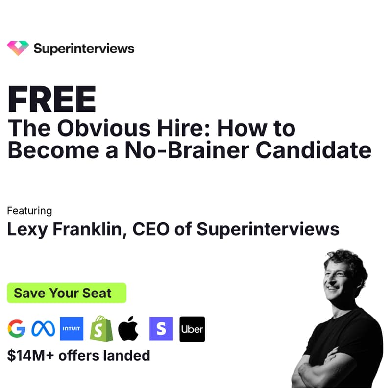 Cover Image for The Obvious Hire: How to Become a No-Brainer Candidate with Lexy Franklin, CEO of Superinterviews [Free Workshop]