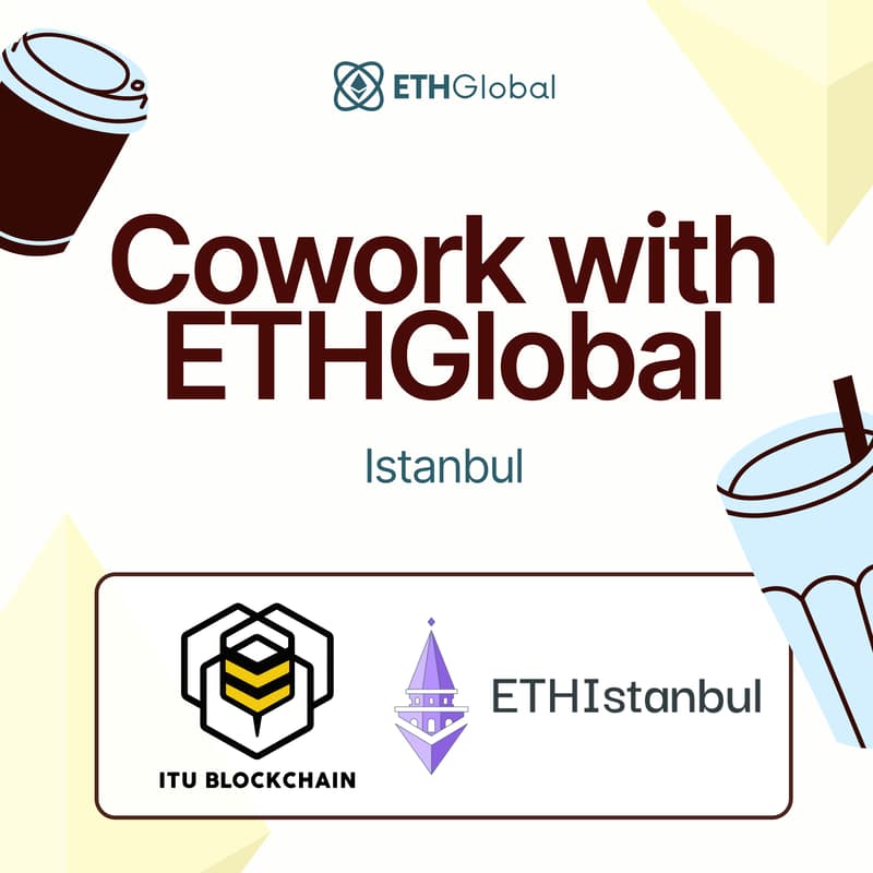 Cover Image for Cowork with ETHGlobal in Istanbul with ITU Blockchain