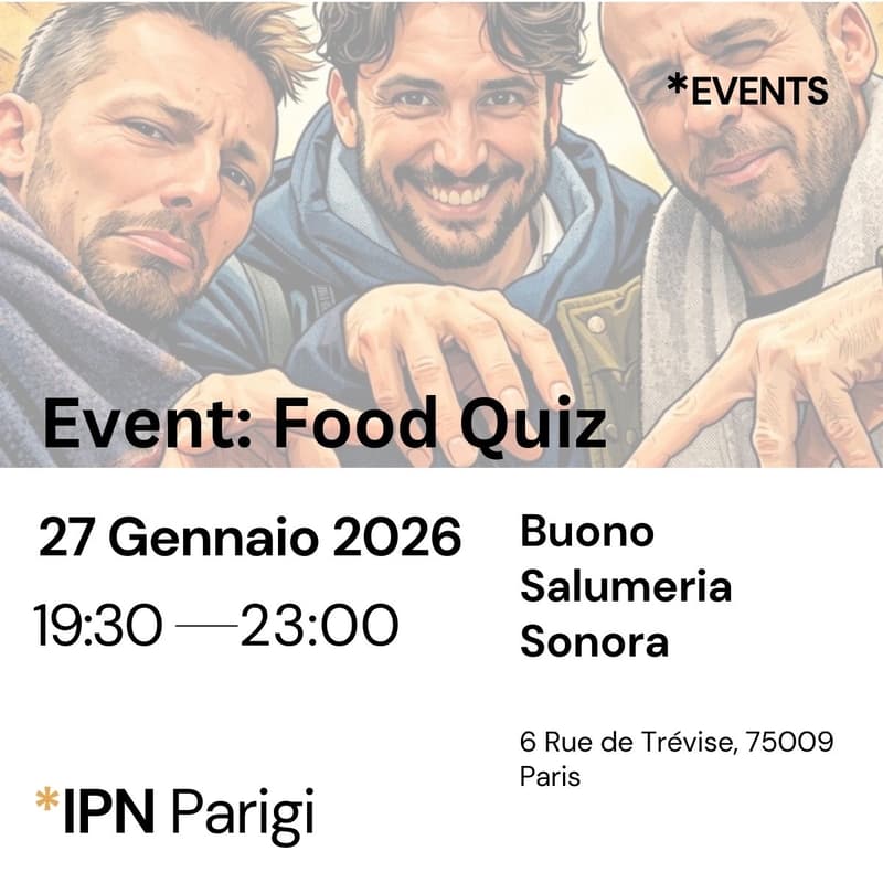 Cover Image for IPN Parigi - Food & Quiz