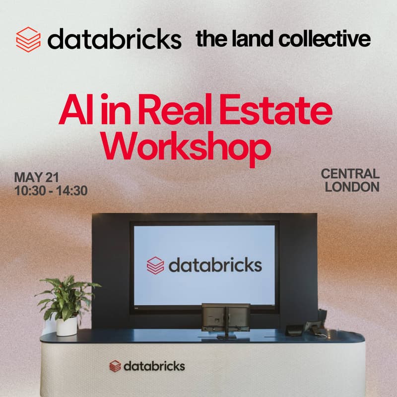 Cover Image for NEW DATE: AI in Real Estate Workshop with Databricks [College/Sixth Form]