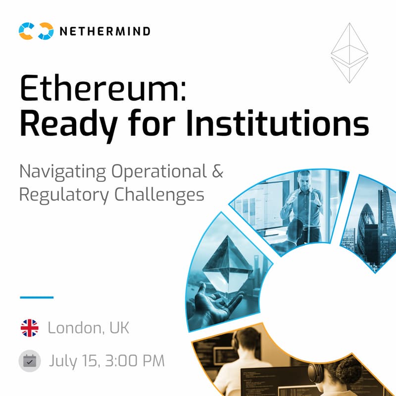 Cover Image for Ethereum: Ready for Institutions. Navigating Operational and Regulatory Challenges