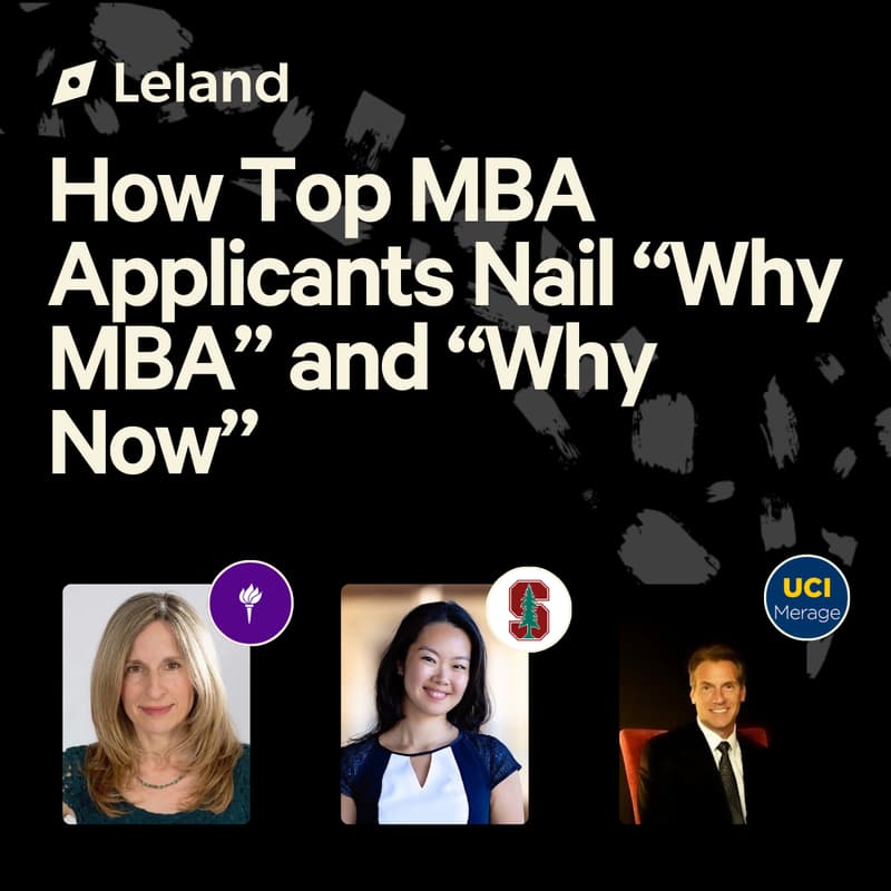 Cover Image for How Top MBA Applicants Nail “Why MBA” and “Why Now”