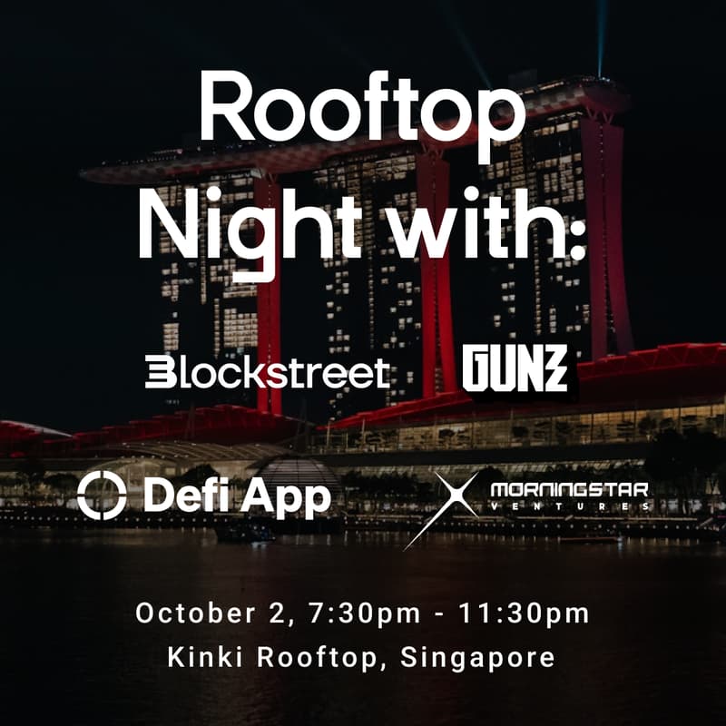 Cover Image for Rooftop Night with Blockstreet, GUNZ, Defi App and Morningstar Ventures