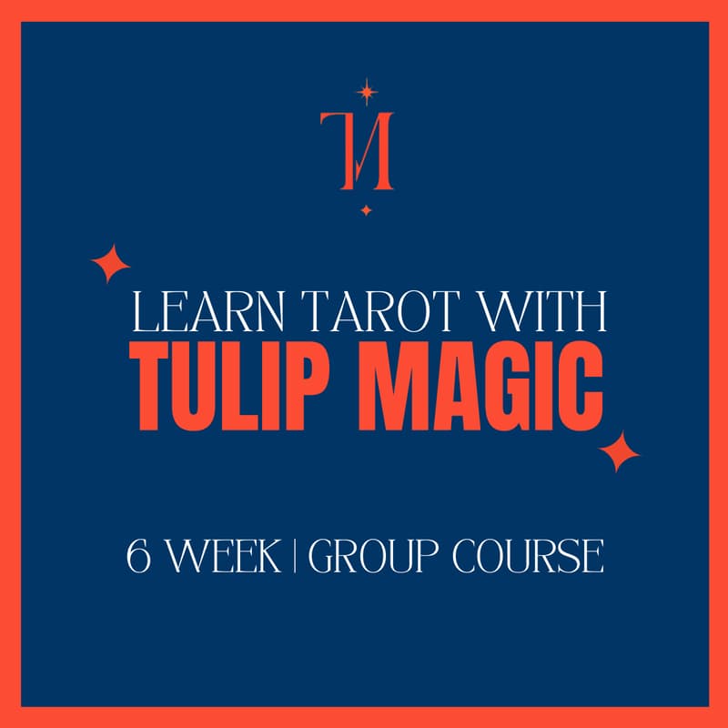 Cover Image for Learn Tarot with Tulip | 6 Week Group Course
