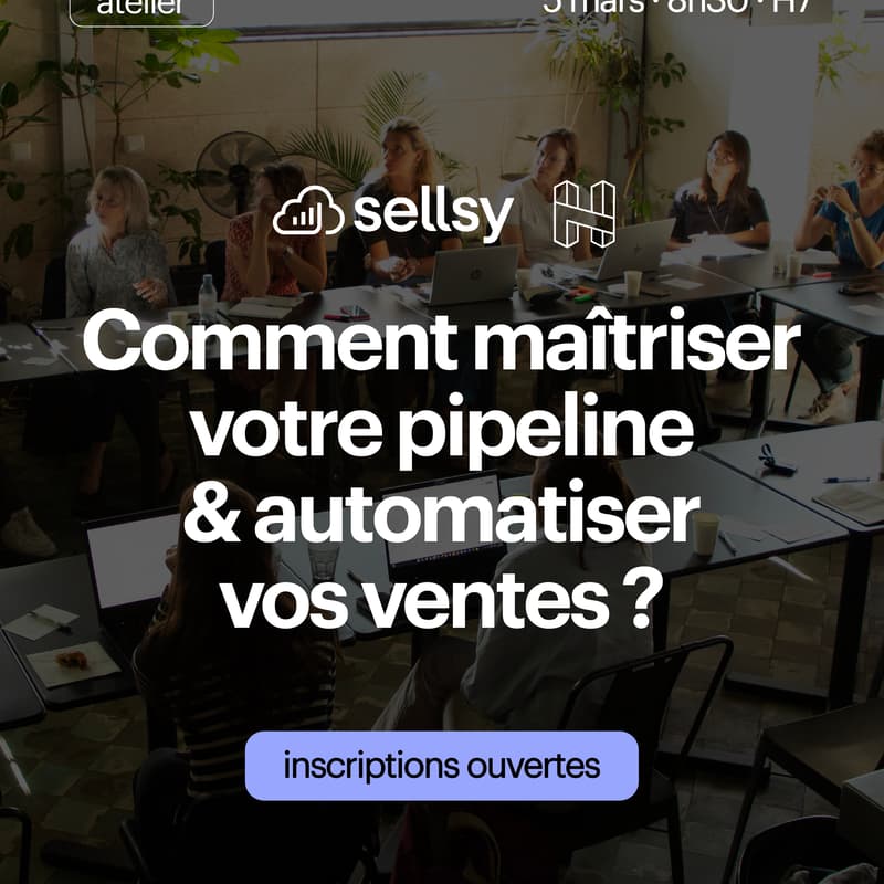 Cover Image for Meet-up Sellsy I Construisez votre pipeline commercial
