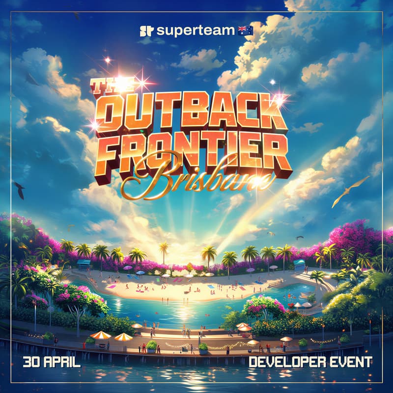 Cover Image for Brisbane Builder Meetup (Colosseum Frontier Hackathon) | Superteam Australia: The Outback Frontier