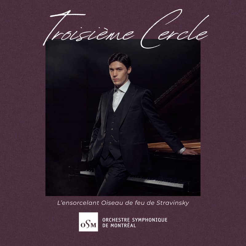 Cover Image for Troisième Cercle x l'Orchestre Symphonique de Montréal