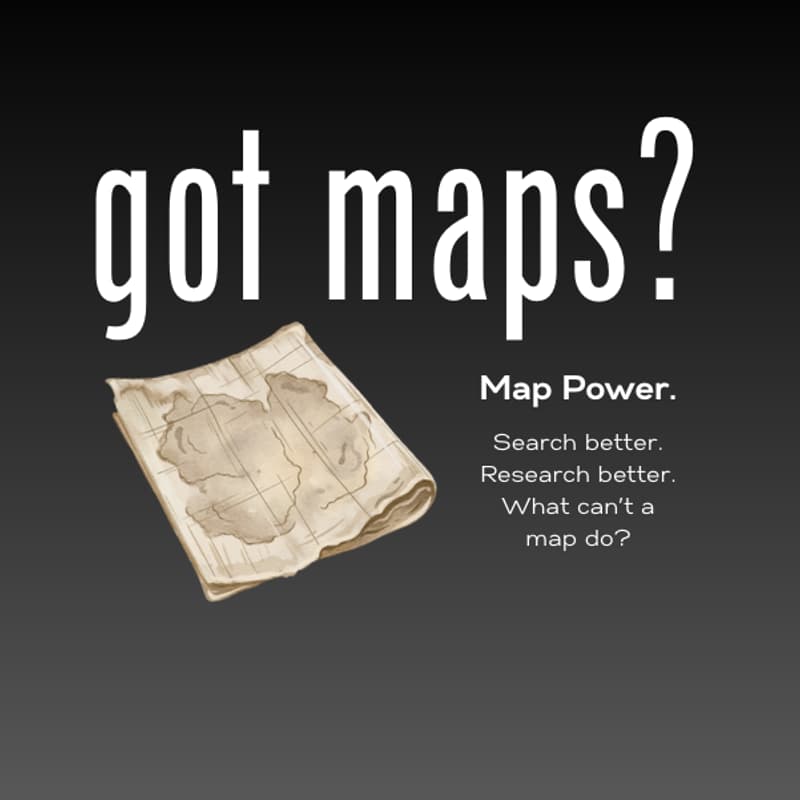 Cover Image for Got maps? Power up your research with maps!
