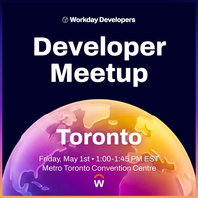 Cover Image for Workday Developer Meetup Toronto